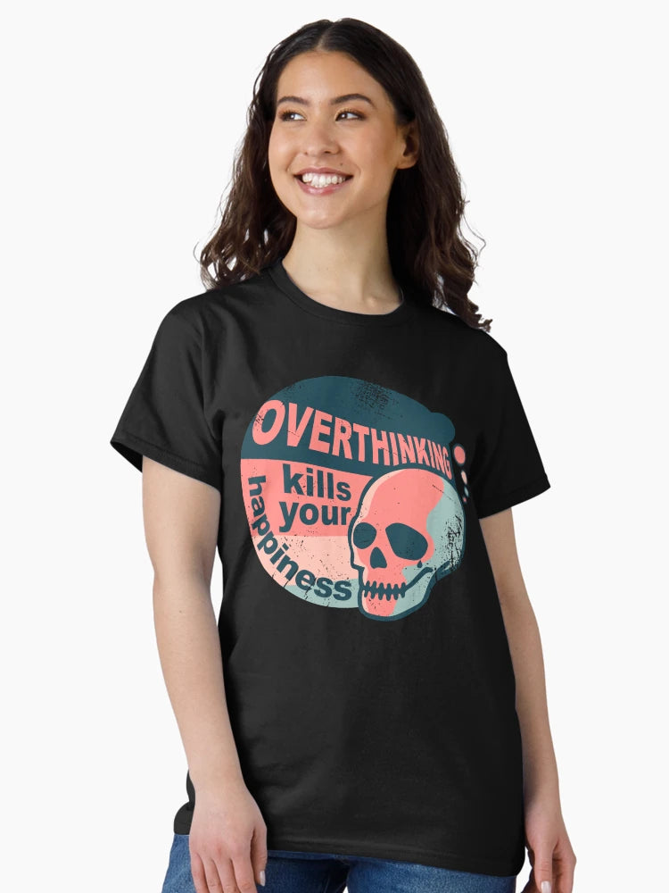 Overthinking kills your happiness vintage style | worn