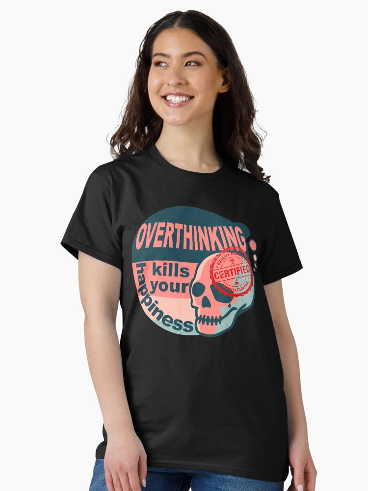 Overthinking kills your happiness Vintage Certified | Certified Overthinker