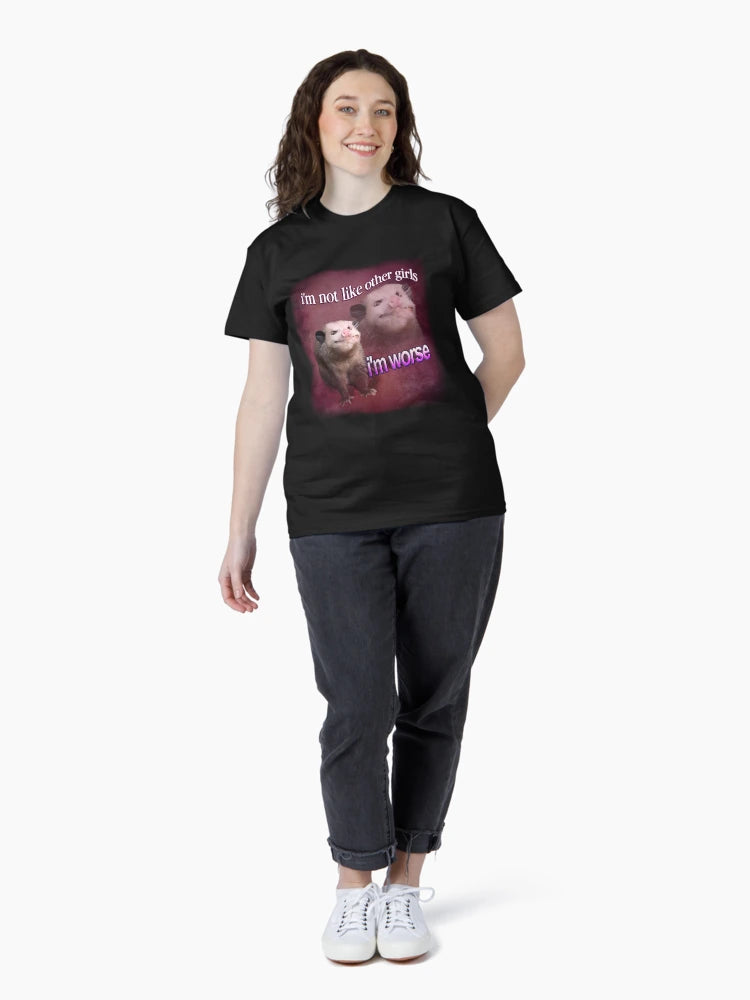 I'm not like other girls, I'm worse possum word art