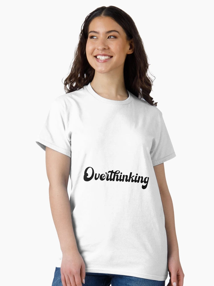 Overthinking