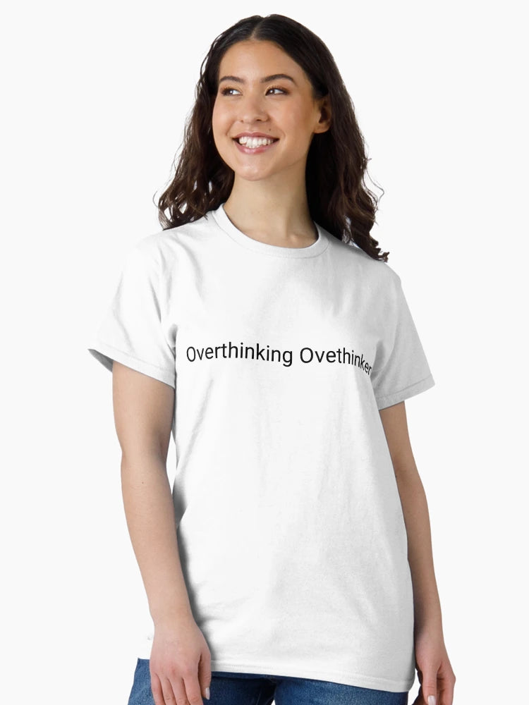 Overthinking Overthinker