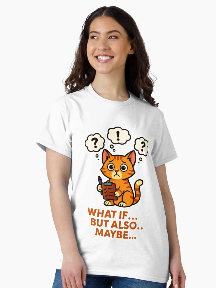 Overthinking Cat Anxiety - What If But Also Maybe Mental Health Humour Design