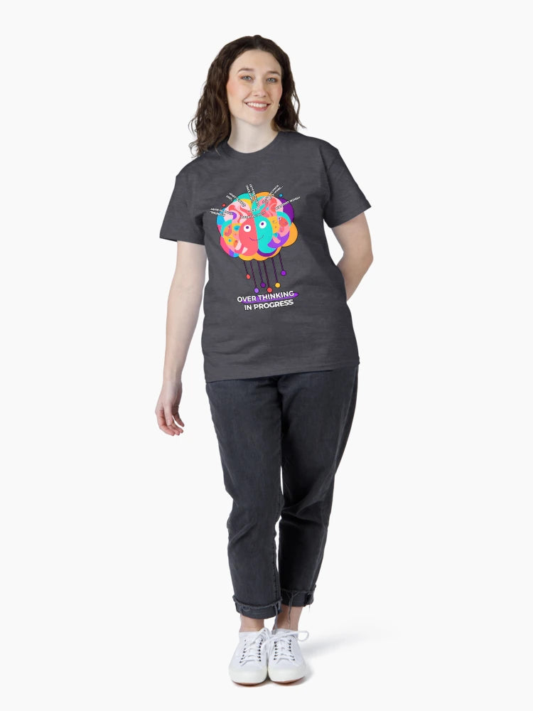 Overthinking in Progress – Funny Introvert T-Shirt