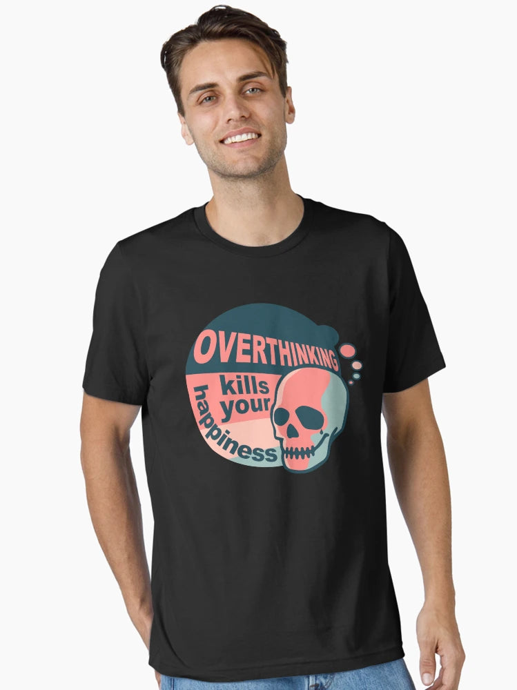 Overthinking kills your happiness Vintage style