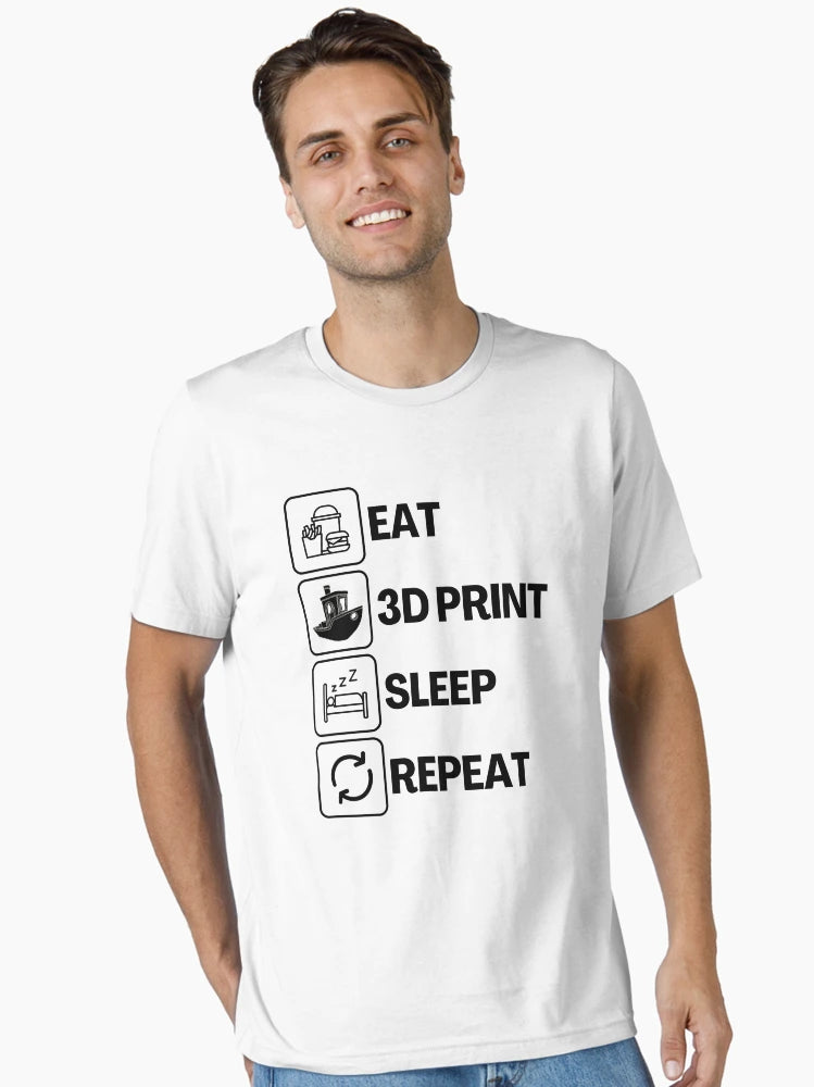 Eat Sleep 3D Print Repeat