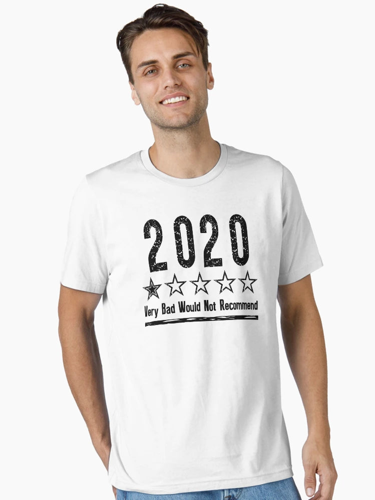 2020 Bad Year Very Bad Would Not Recommend Worst Year Ever Shirt | Rating Review