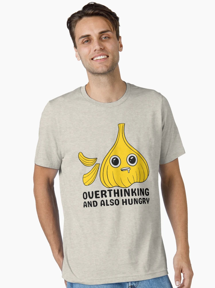Overthinking And Also Hungry