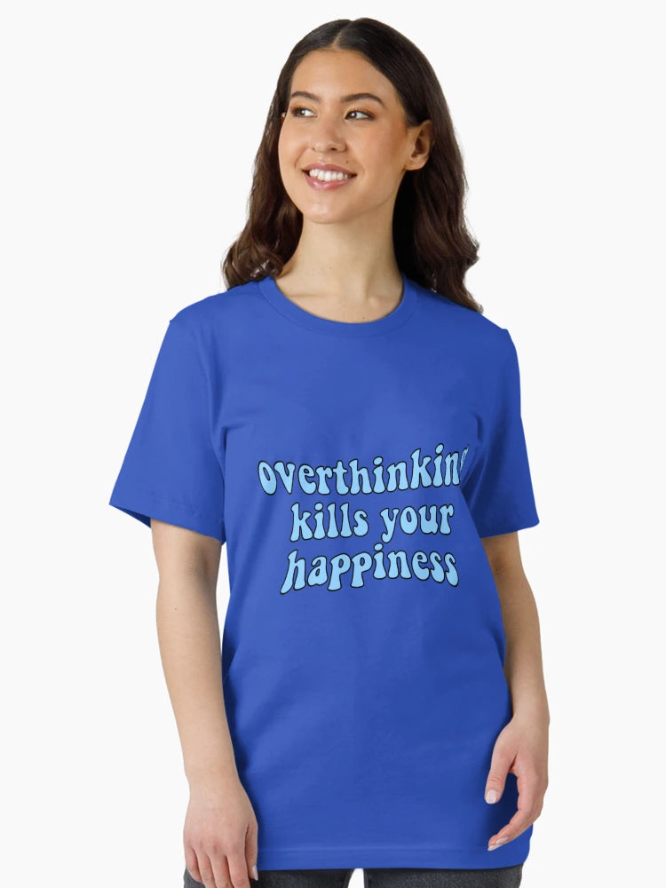 Overthinking Kills Your Happiness Retro Typography
