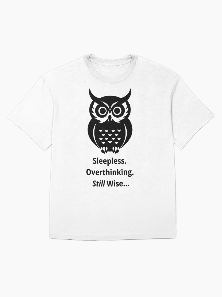 Overthinking Owl – Still Wise
