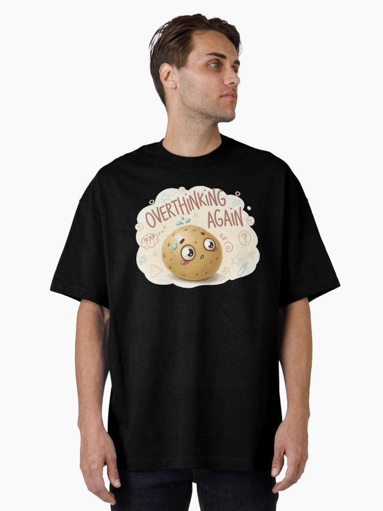Overthinking Potato