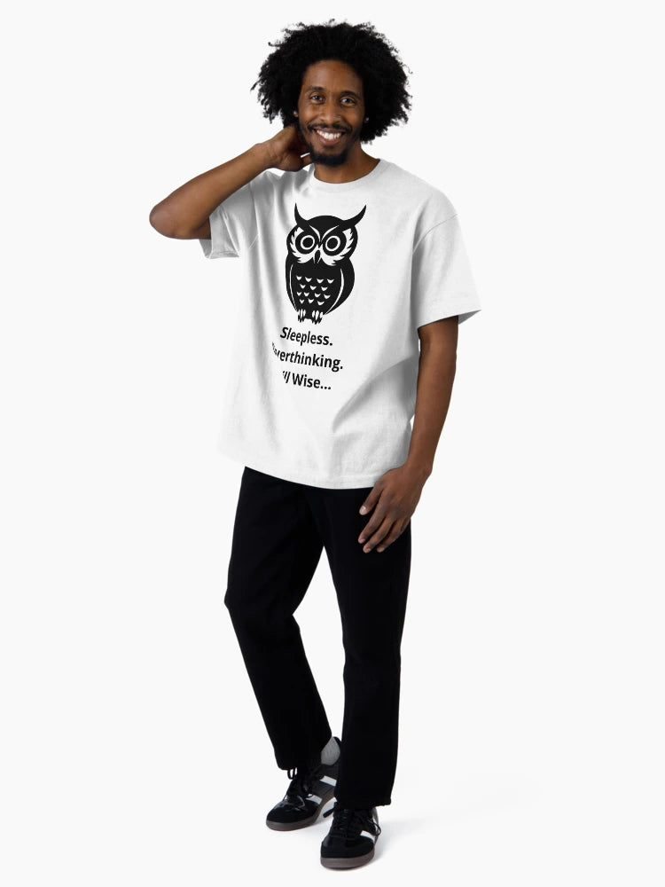 Overthinking Owl – Still Wise