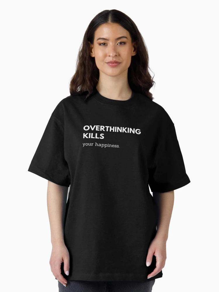 overthinking killes
