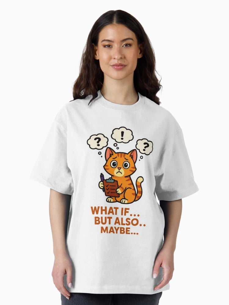 Overthinking Cat Anxiety - What If But Also Maybe Mental Health Humour Design
