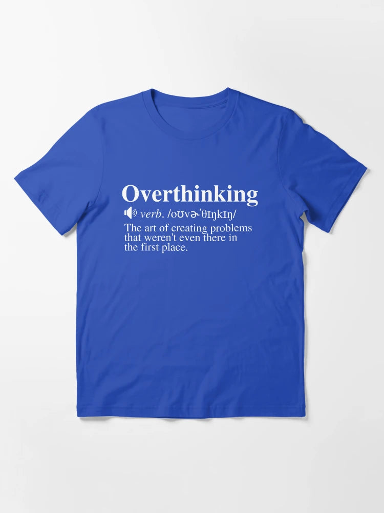 Overthinking Definition: Creating Problems (Navy/Blue Background)