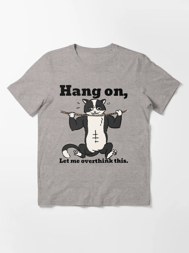 Hang On Let Me Overthink This Exercising Cat