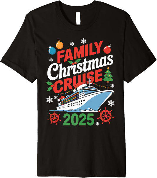 Family Christmas Cruise 2025 Holiday Vacations for Men Women Premium T-Shirt