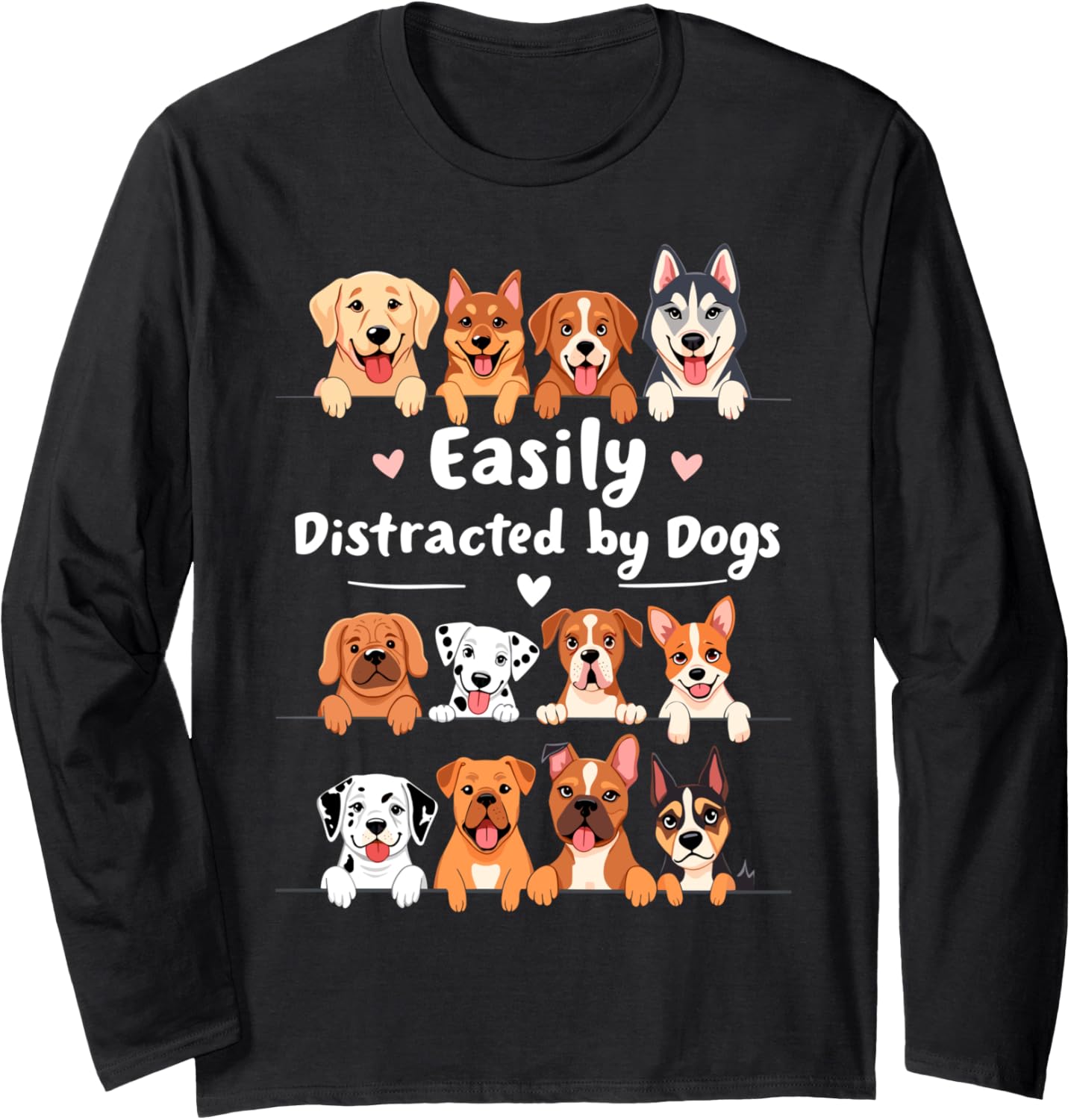 Easily Distracted By Dogs Vintage Tee Funny Dog Joke Long Sleeve T-Shirt
