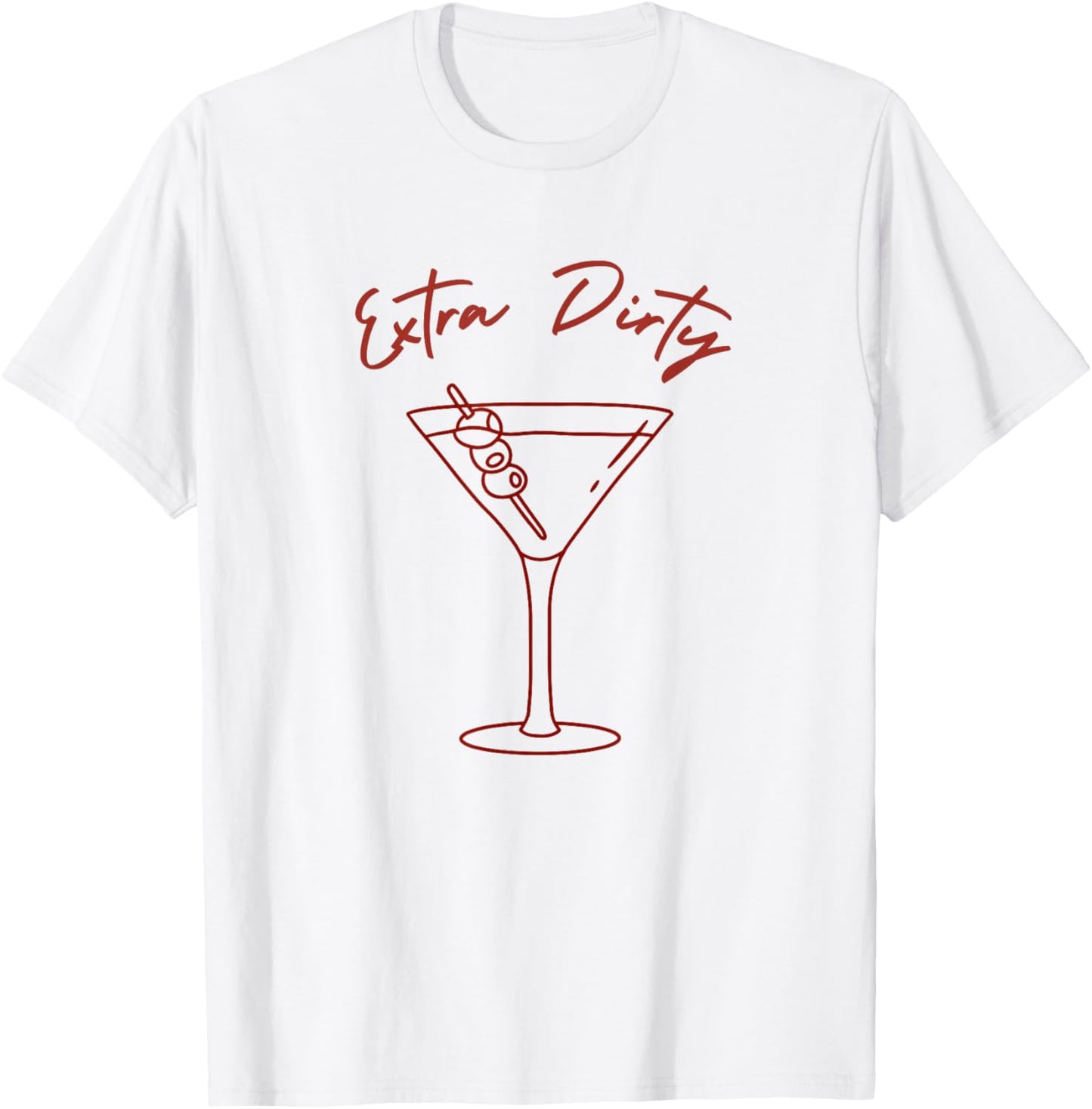 Extra Dirty Martini Womens Graphic T-Shirt
