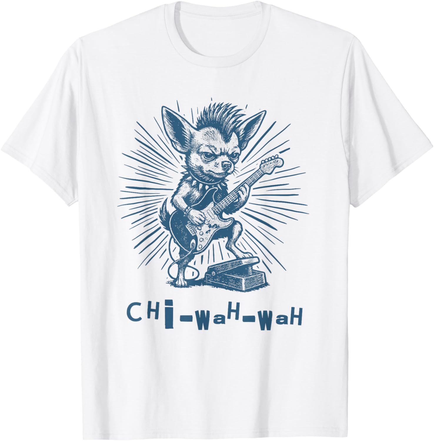 Funny Guitar Player Chihuahua Pun Dog Rocker Chi-Wah-Wah T-Shirt
