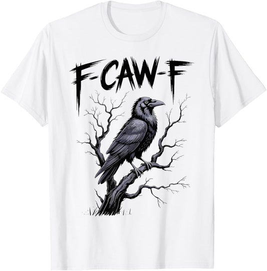F-Caw-F Funny Raven Black Crow Spooky Season Halloween Retro T-Shirt