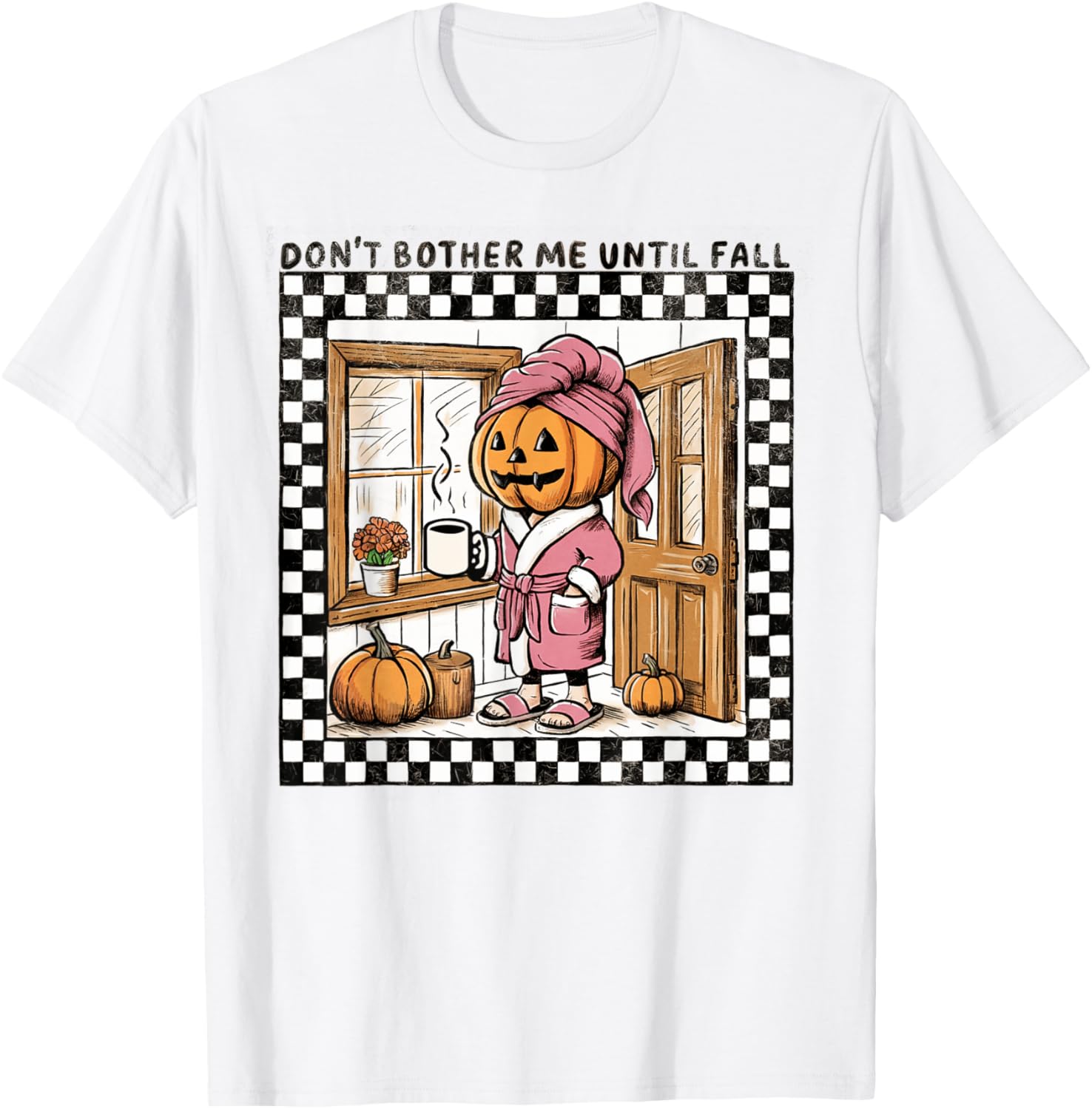 Don't Bother Me Until Fall Pumpkin Spooky Season Halloween T-Shirt