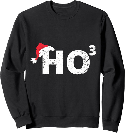 Ho3 Cubed Christmas Ho-Ho-Ho Math Teacher Funny Gift Ho-3 Sweatshirt