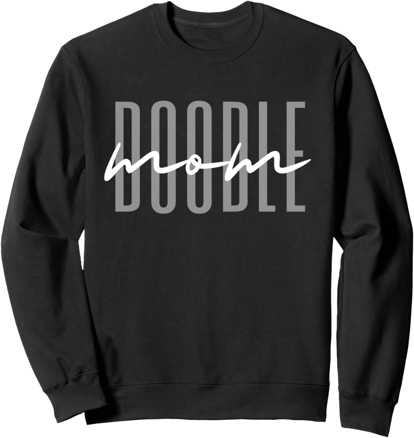 Doodle Mom Fur Mama Dog Lover Sweatshirt