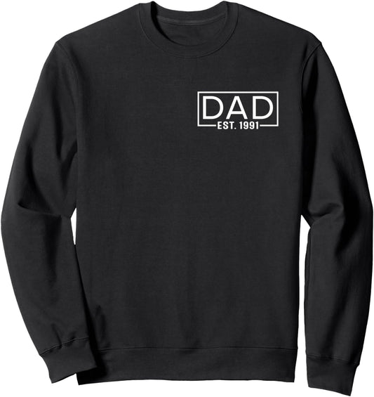 Father's Day Dad Est 1991 Logo Expect Pregnancy Announcement Sweatshirt