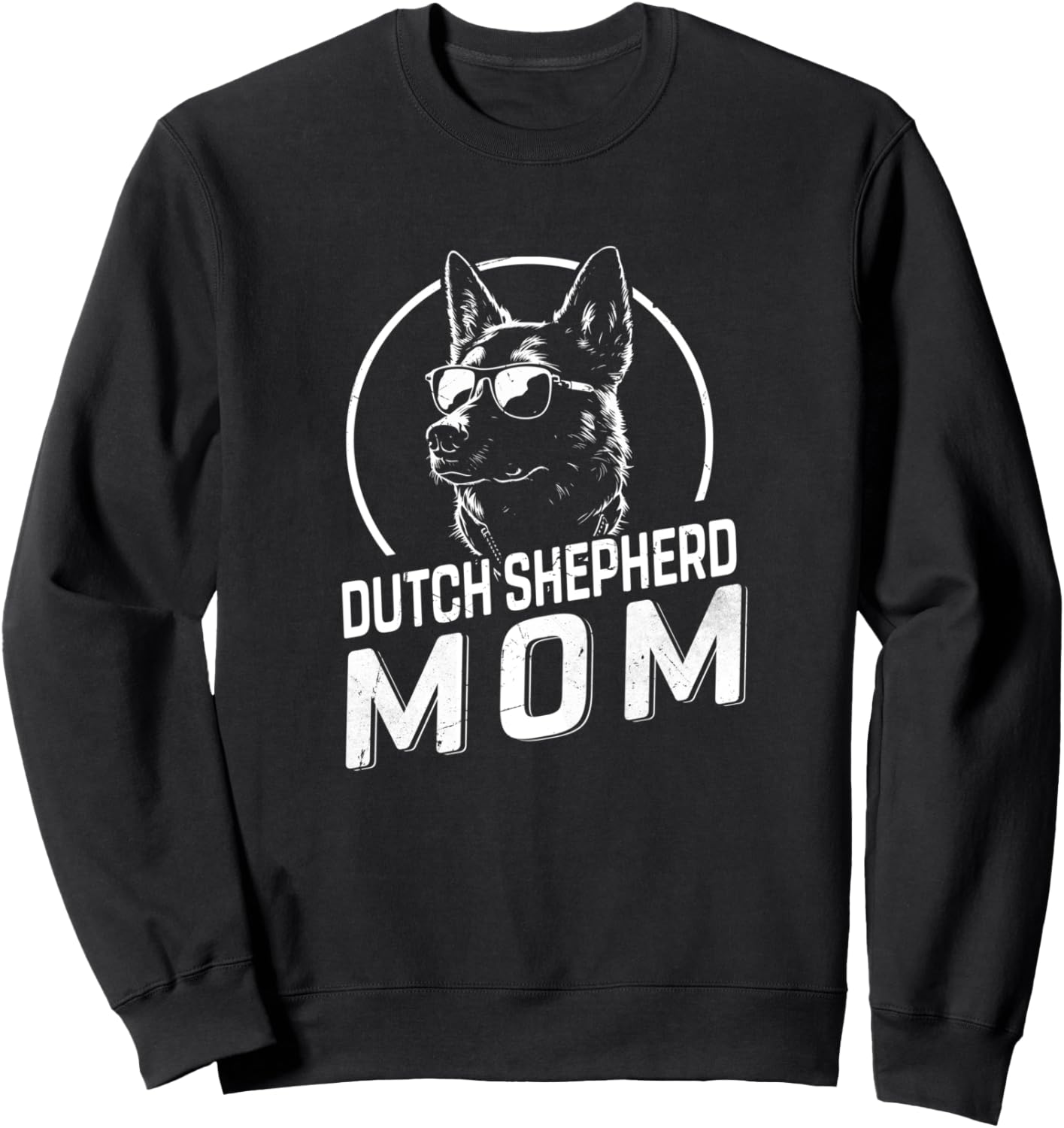 Dutch Shepherd Mom Dog Owner Gifts Women Dog Mom Mothers Day Sweatshirt