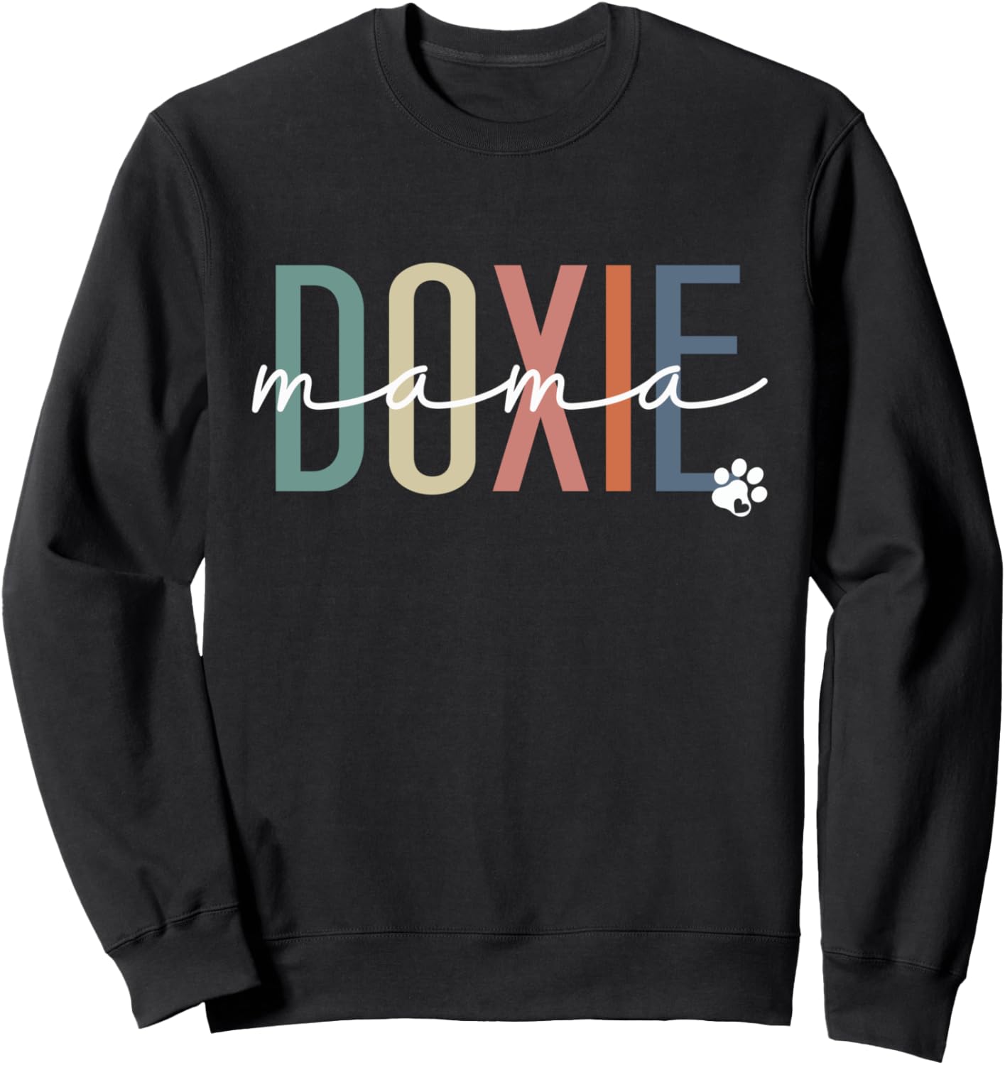Doxie Mama Dachshund Wiener Dog Mom Mother's Day Sweatshirt