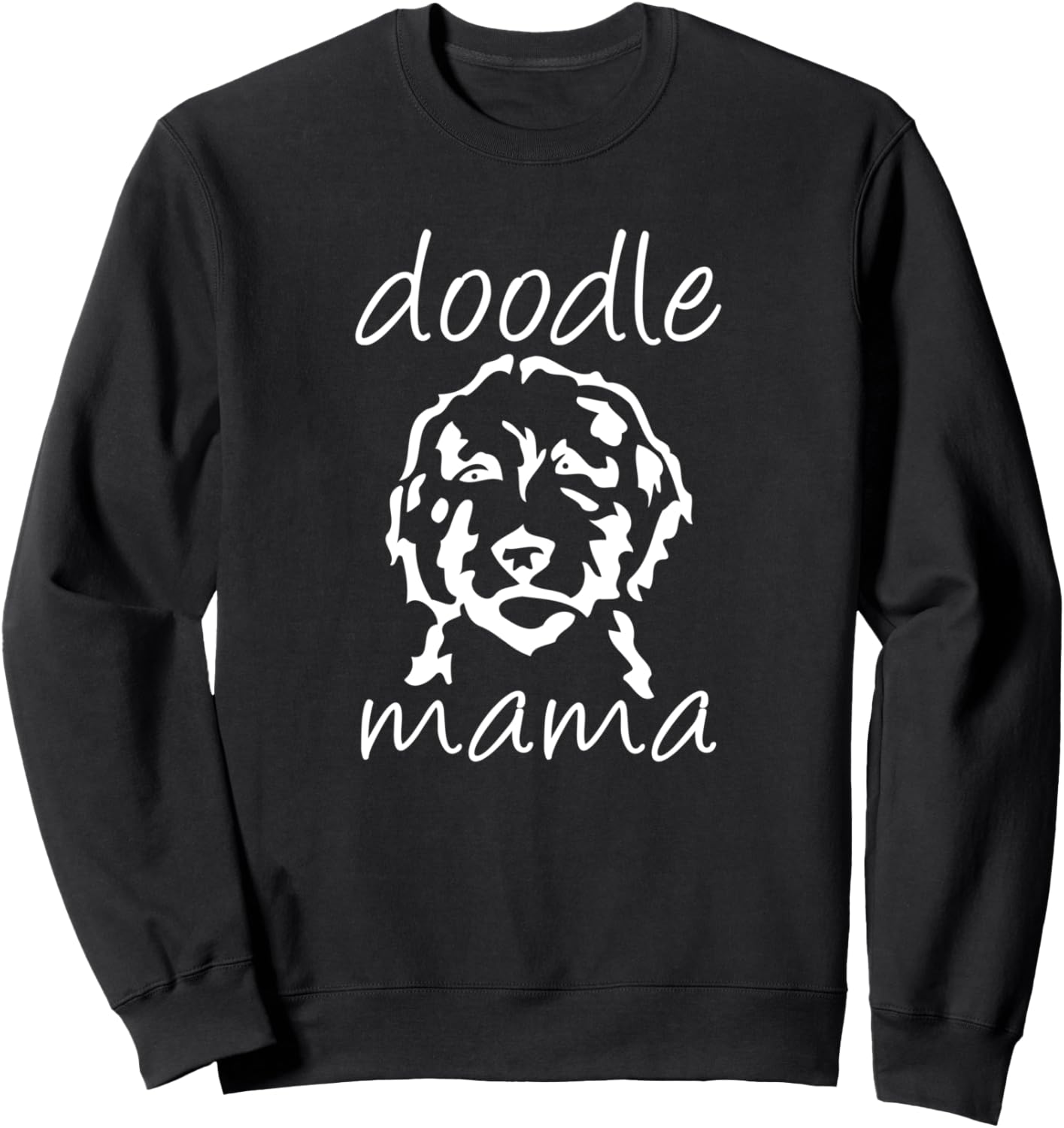 Doodle Mama Labradoodle Golden Doodle Dog Lover Mom Sweatshirt