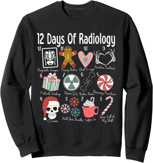 12 Days Of Radiology, RAD Tech, CT MRI Tech Radiologist Xmas Sweatshirt