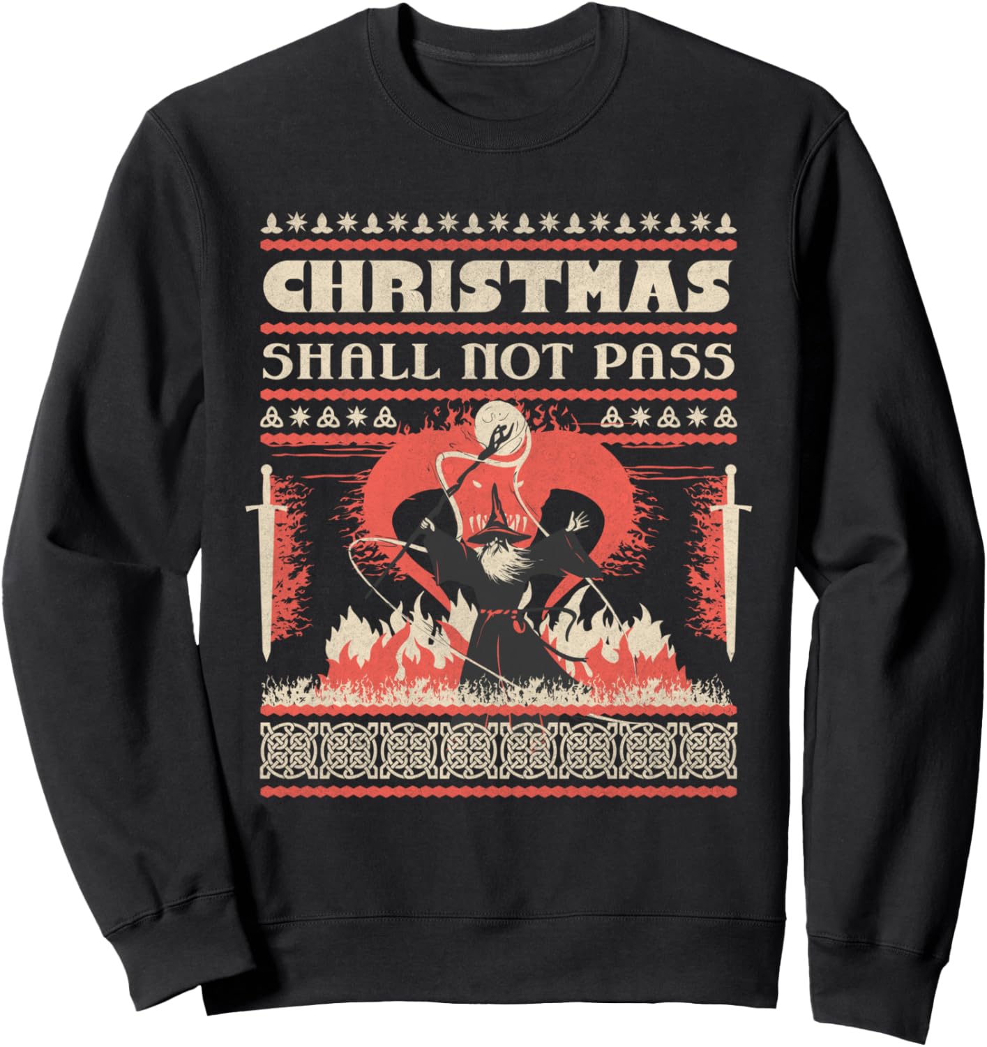 Funny Christmas Shall Not Pass My Ugly X-Mas Sweater Costume Sweatshirt