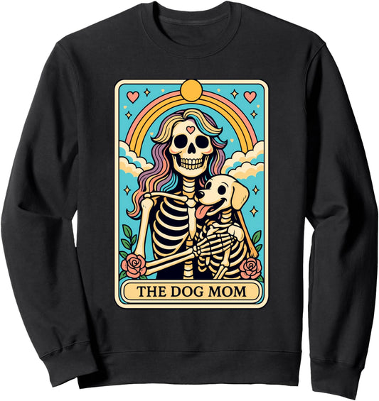 Dog Mom Tarot Card Skeleton Fur Mama Celestial Dog Lover Sweatshirt