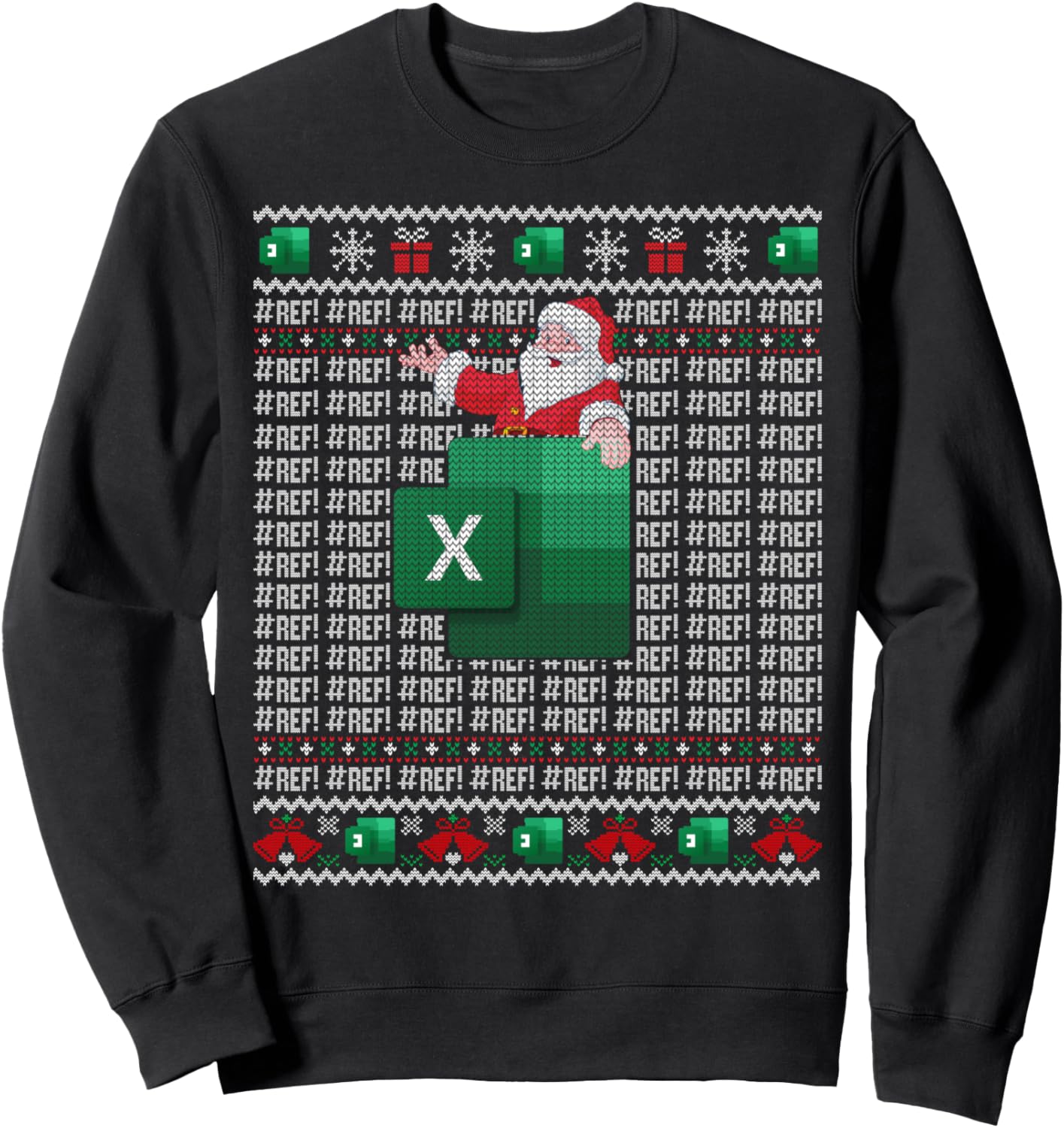 Excel REF Error Spreadsheet Ugly Christmas Sweater Sweatshirt