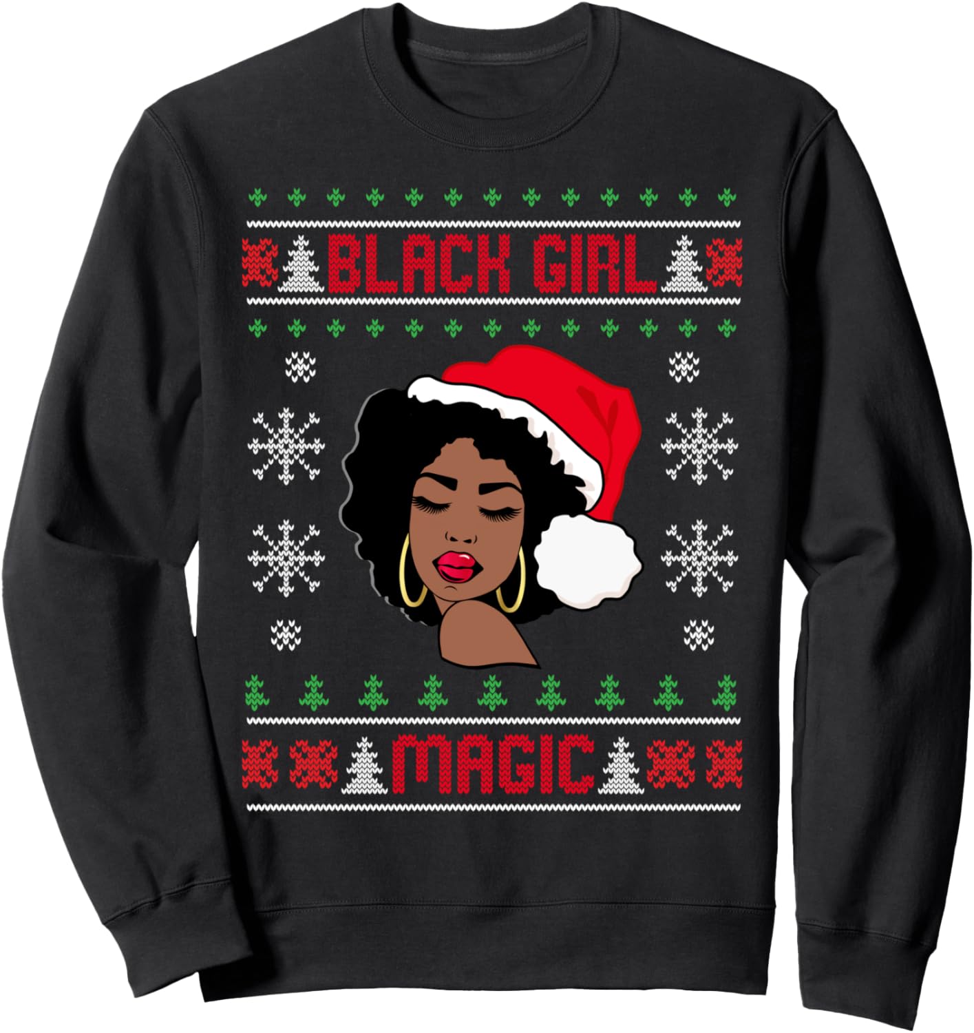 Afro Santa Claus Black Girl Magic Ugly Christmas Melanin Sweatshirt