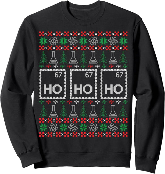 Elemental Holmium Christmas Chemistry Ho Ho Ho Ugly Sweater Sweatshirt