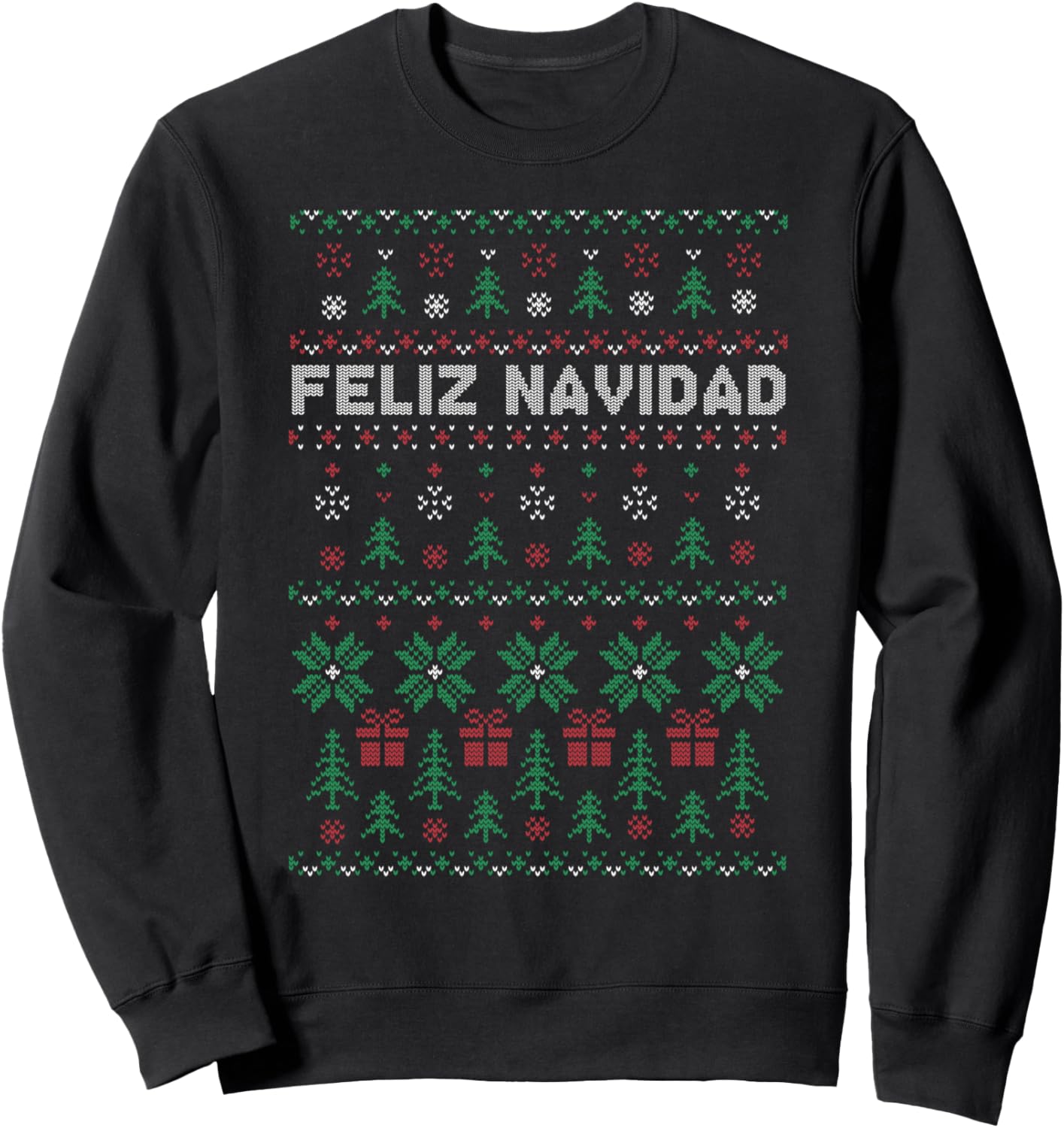 Feliz Navidad Mexican Spanish Ugly Christmas Sweater Sweatshirt