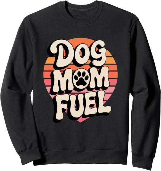 Dog Mom Fuel Retro Heart with Paw Sunset Fur Mama Canine Pet Sweatshirt