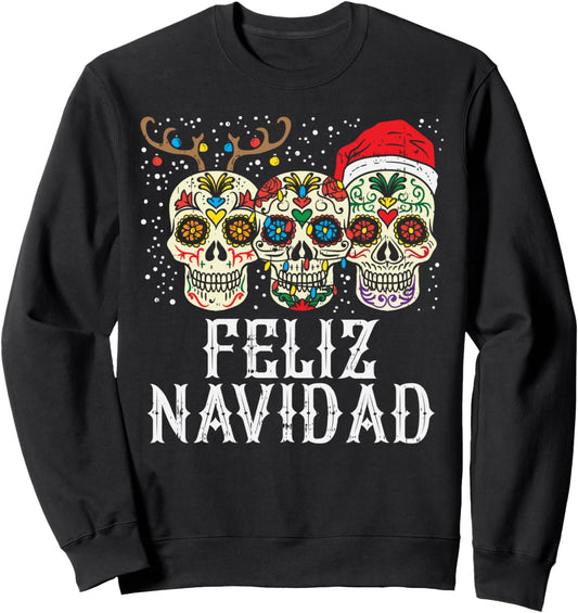 Feliz Navidad Sugar Skulls Reindeer Santa Fun Christmas Gift Sweatshirt