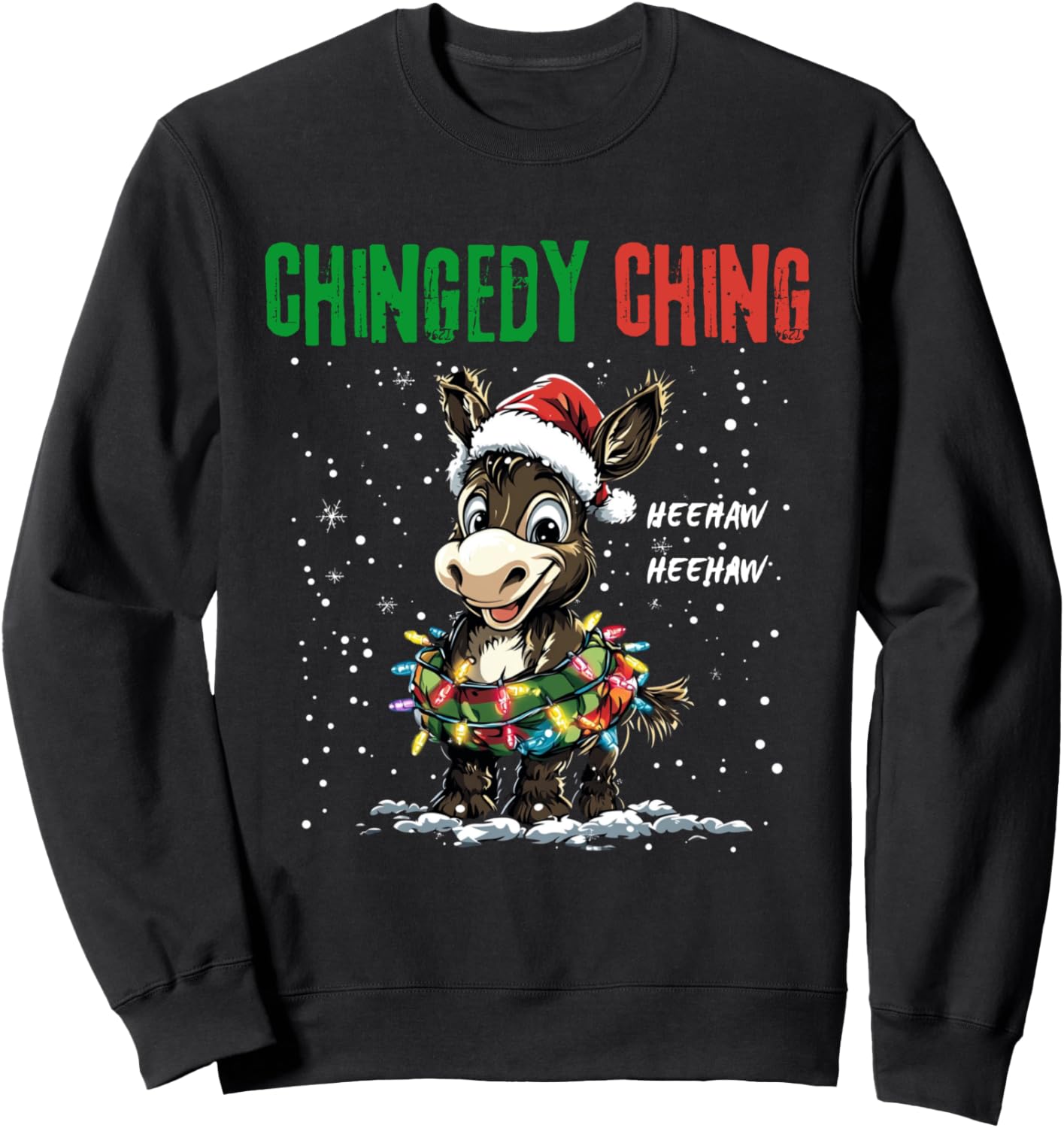 Dominick the Donkey Italian Christmas Chingedy Ching Design Sweatshirt