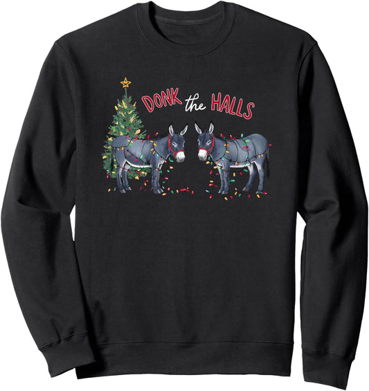 donk the halls christmas donkeys tangled in christmas lights Sweatshirt