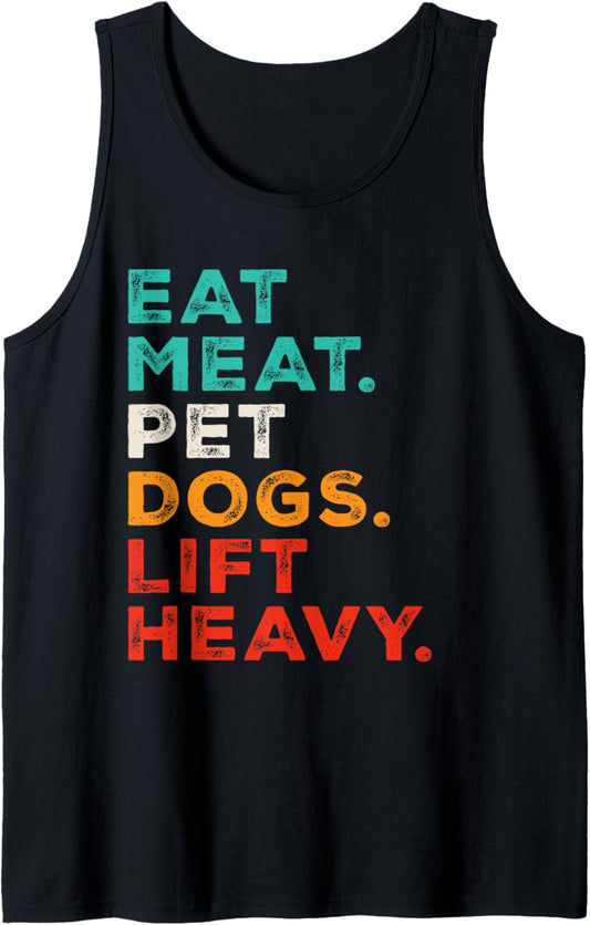 Eat Meat Pet Dogs Lift Heavy Funny Retro Carnivore Diet Gym Tank Top