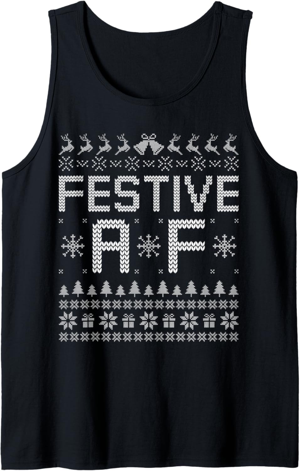 Festive AF Funny Reindeer Adult Humor Ugly Christmas Sweater Tank Top