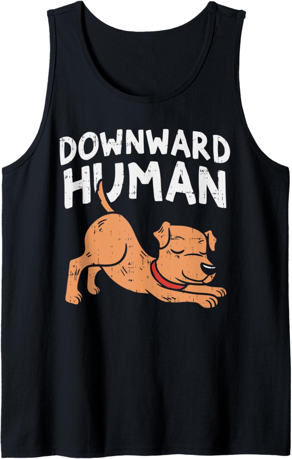Downward Human Dog Funny Yoga Workout Animal Lover Pet Owner Tank Top