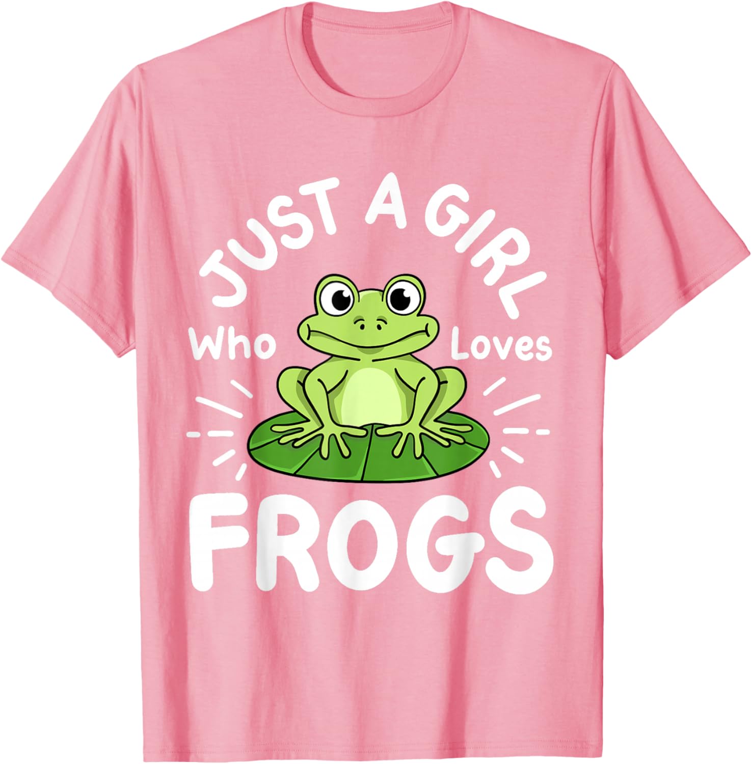 Frog Just a Girl Who Loves Frogs T-Shirt