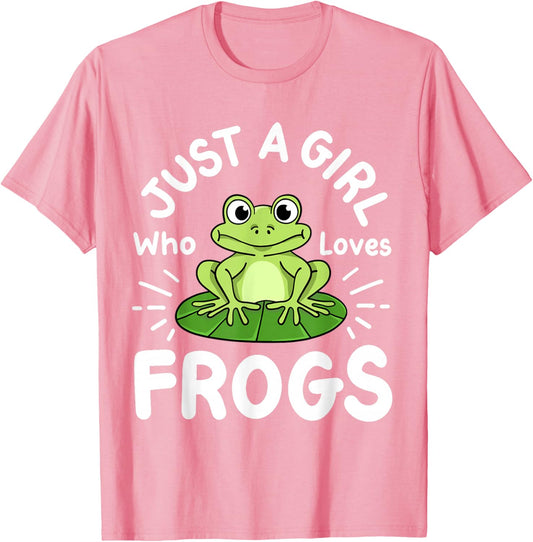 Frog Just a Girl Who Loves Frogs T-Shirt