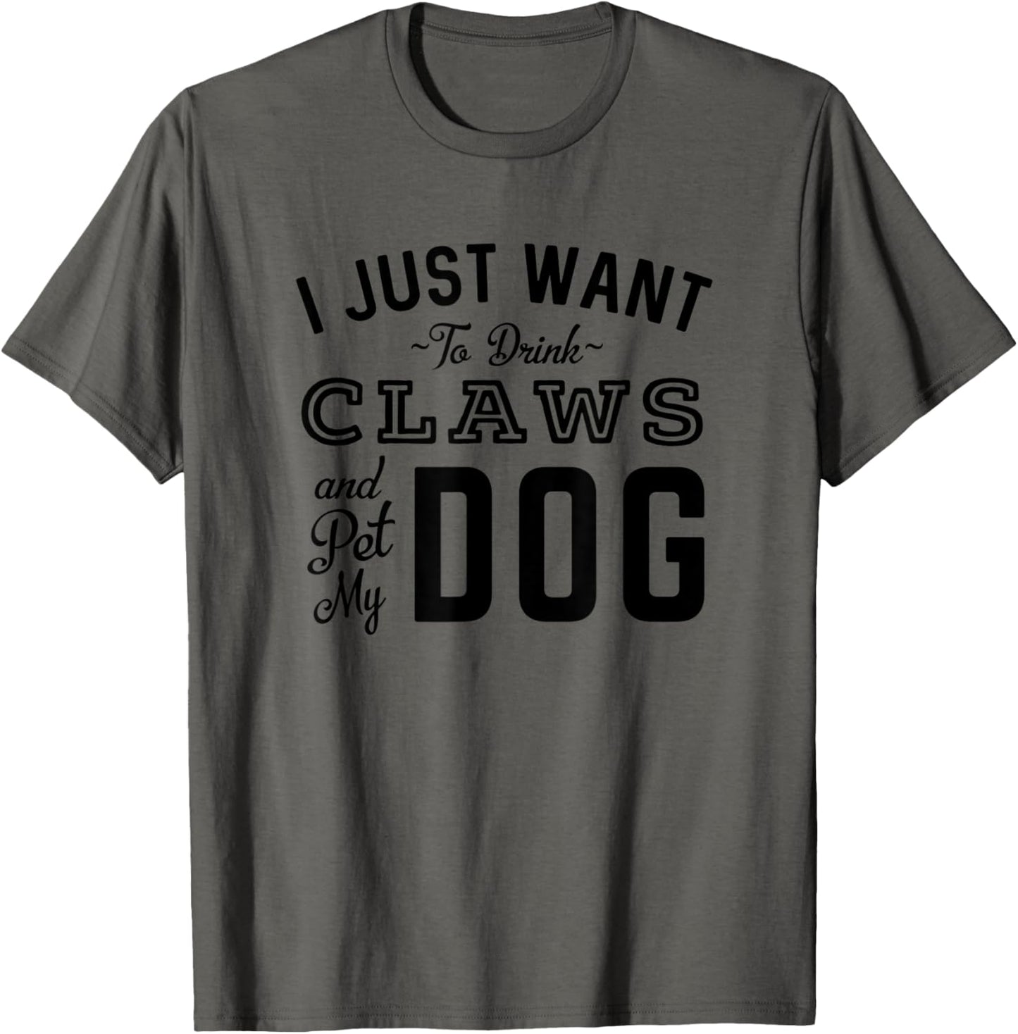 Drink Claw &amp; Pet My Dog Hard Seltzer Dog Lover Summer Beach T-Shirt