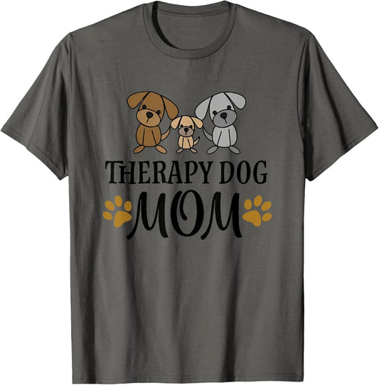 Dog Mom Shirt Therapy Service Dog Pet Lovers Canine Owner T-Shirt
