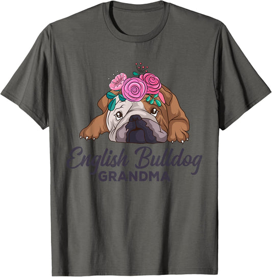 English Bulldog Grandma Dog Lover Owner Women T-Shirt